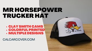 Mr Horsepower Trucker Hat Clay Smith Cams Snap Back Mesh Baseball Caps at California Car Cover