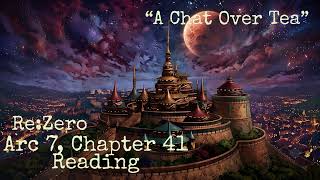 Arc 7, Chapter 41 Reading βA Chat Over Teaβ