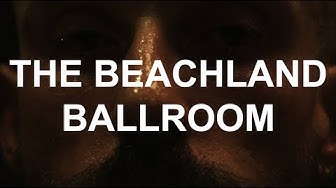 IDLES - THE BEACHLAND BALLROOM (Official Video, Pt. 1)
