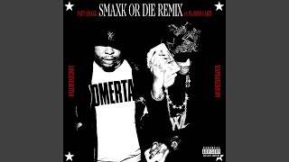 Download Lagu Smaxk Or Die (feat. Playboi Carti) Download Lagu Smaxk Or Die (feat. Playboi Carti)