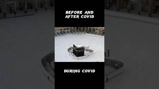 kaaba during covid || hajj during  covid vs after  kabba
