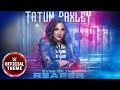 Tatum paxley  eyes of the reaper entrance theme