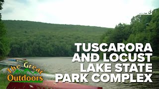 The Great Outdoors June 14, 2025 -Tuscarora and Locust Lake State Park Complex