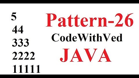 Pattern- 26 || number pattern print in java || code with Ved|| number pattern Print program in Hindi