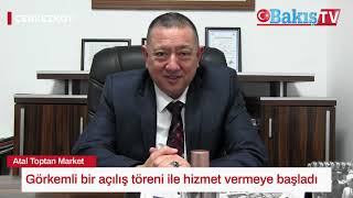 Atal Market Görkemli Bir Açılış Töreni Ile Hizmet Vermeye Başladı