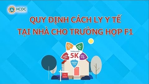 HCDC | QUY ĐỊNH CÁCH LY Y TẾ TẠI NHÀ CHO ĐỐI TƯỢNG F1
