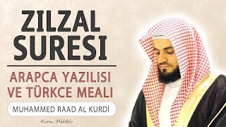 Zilzal suresi anlamı dinle Muhammed Raad al Kurdi (Zilzal suresi arapça yazılışı okunuşu ve meali) Resimi