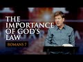 The importance of gods law    romans 7    gary hamrick
