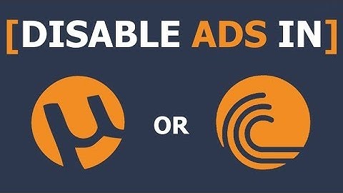 How to Disable Ads in uTorrent 2018