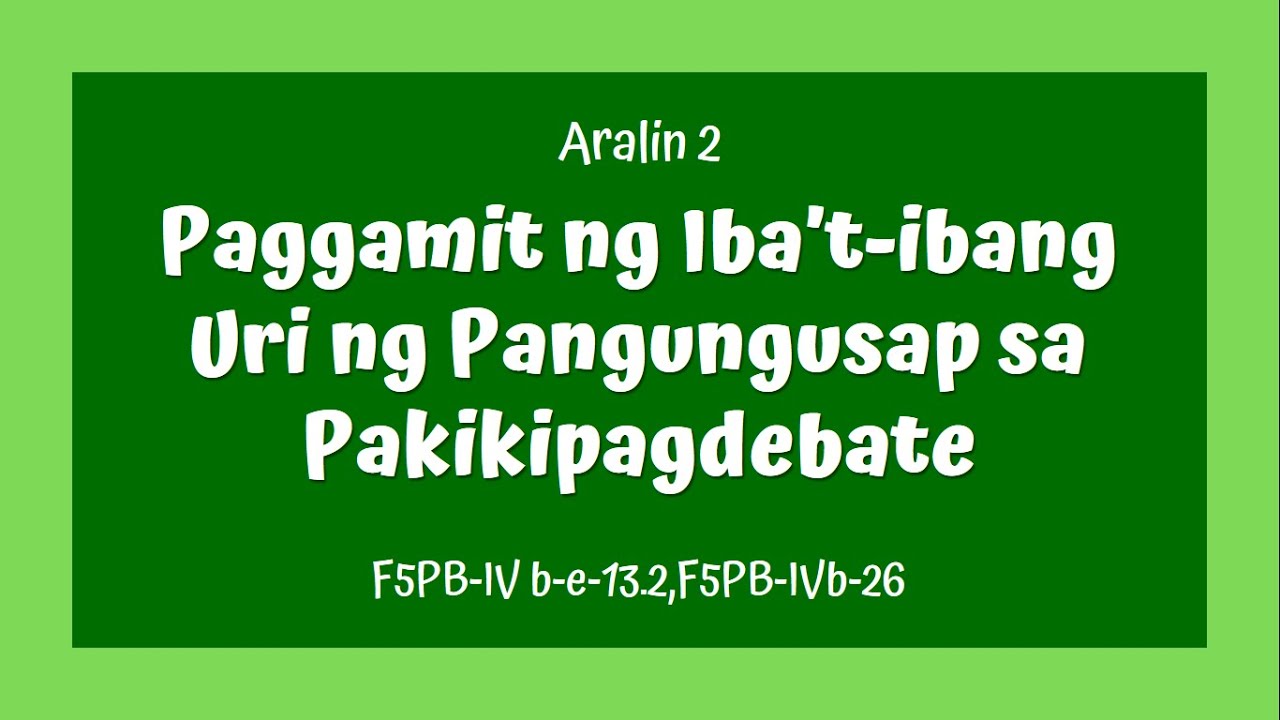 Filipino Iv Pagkilala Sa Ibat Ibang Uri Ng Pangungusap At Paggamit Ng