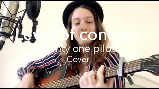 Level Of Concern - Twenty One Pilots - Cover