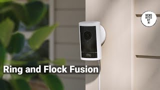 Amazon’s Ring teams up with Flock in a surveillance power couple