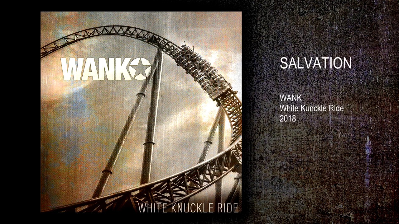 Watch WANK - Salvation on YouTube Watch WANK - Salvation on YouTube