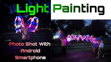 Light Painting Photography Tutorial || How to take || Anas Official || 2020