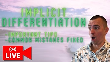 Common Mistakes in Implicit Differentiation and How to Avoid Them | Jake