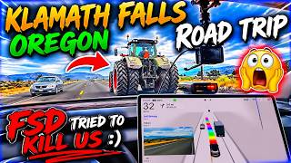 Klamath Falls Road Trip, FSD 14..3.4 Did Really Good..Until It Almost Killed Us :)