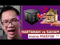 Nak invest di PROPERTY atau SAHAM ? ( TERKINI 2021 )