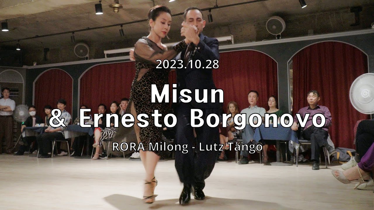 [ Tango ] 2023.10.28 - Misun & Ernesto Borgonovo - Show.No.1 - YouTube