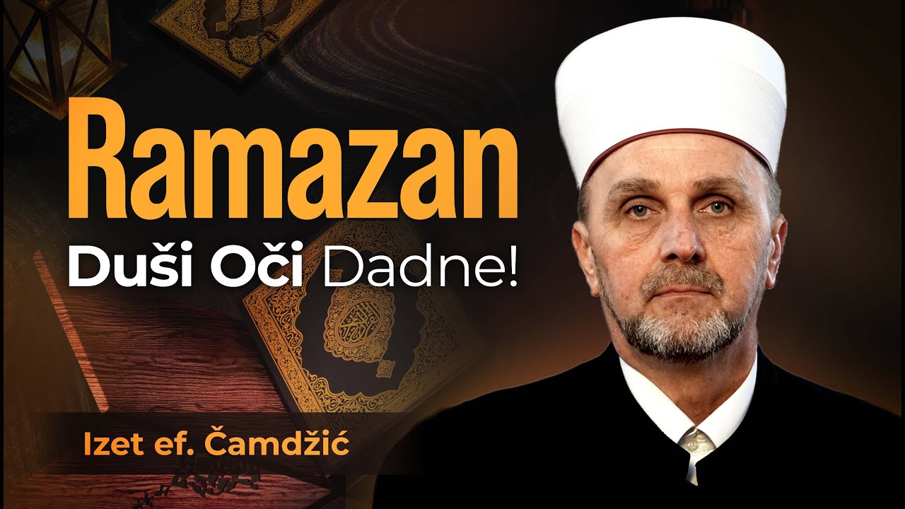 Ramazan duši oči dadne