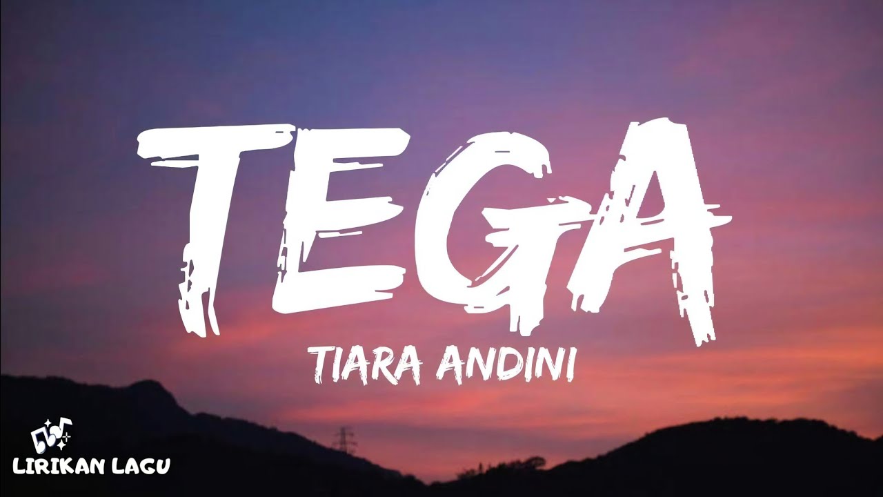 Tiara Andini - Tega (Lirik Lagu) - YouTube