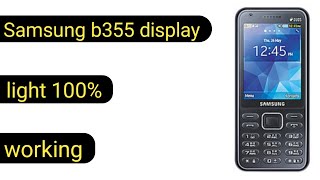 samsung b355 display light solution/samsung b355 display light problem%