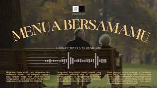 MENUA BERSAMAMU INSTRUMENTAL - LOWTEMPERATURE (Official Music Audio) Indie | AI Music | AI Song