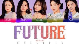 [SUB INDO] RED VELVET - FUTURE [Start-Up OST Part.1] ( Color Coded Lyrics HAN_ROM_INA ) - MAS LIRIK