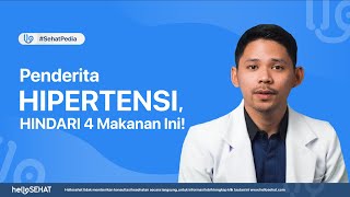 Penderita Hipertensi, Hindari 4 Makanan Ini!