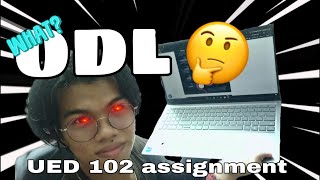 Online & Distance Learning (ODL) UED 102 assignment video