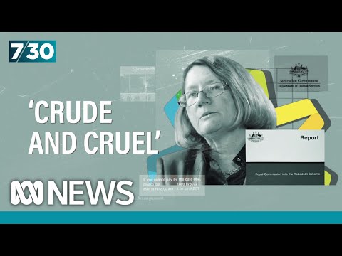 How the illegal Robodebt scheme slipped through the system | 7.30