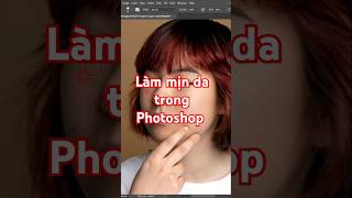 Photoshop Mẹo làm mịn da trong screenshot 1