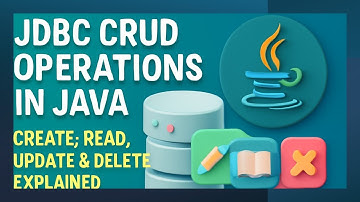 JDBC CRUD Operations in Java 💻 | Create, Read, Update & Delete Explained