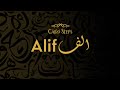 Alif - Cairo Steps |  كايرو ستبس - الف