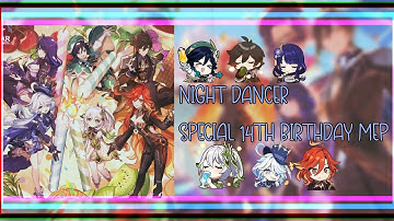 (CLOSED) Night Dancer ✨💃(27/27) Special 14th Birthday MEP (Genshin Multi-Editor Project) (READ DESC)