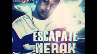 Nerak  Escapate