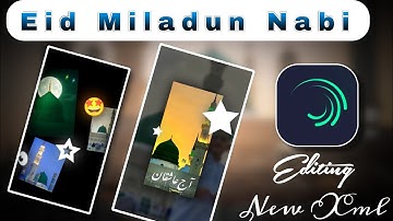 Jashne Wiladat 😍 New Xml 3D | Editing Alight Motion | 2025 Miladun Nabi ❤️ New Xml File 