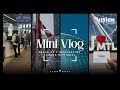 Vision plus voyages  mini vlog  montral pour le salon de limmigration