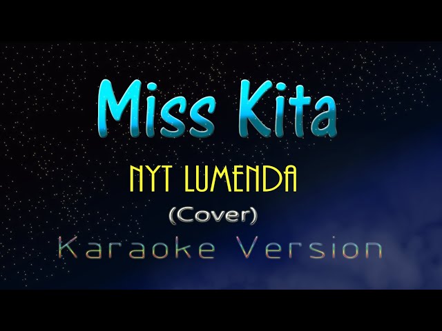 Nyt Lumenda & Eden - MISS KITA (Karaoke Version) class=