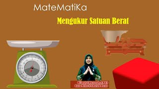 Satuan berat benda kelas 2 tema 7