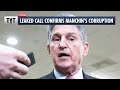 LEAKED Call EXPOSES Joe Manchin's Corruption
