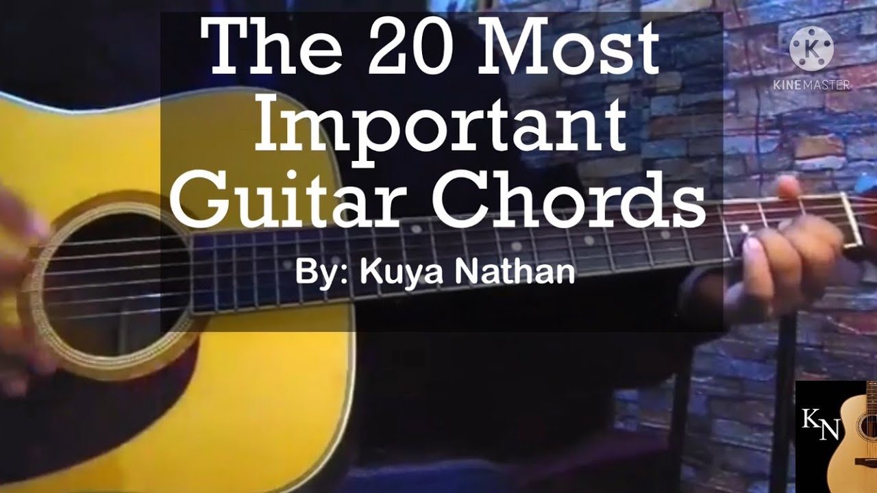 20 Starter Guitar Chords(Easy Guitar Tutorial by Kuya Nathan) YouTube