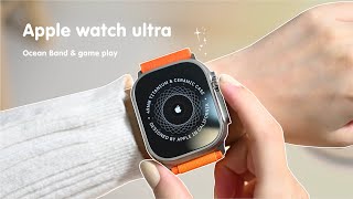 Apple Watch Ultra unboxing 🧡 aesthetic ｜accessories | gameplay
