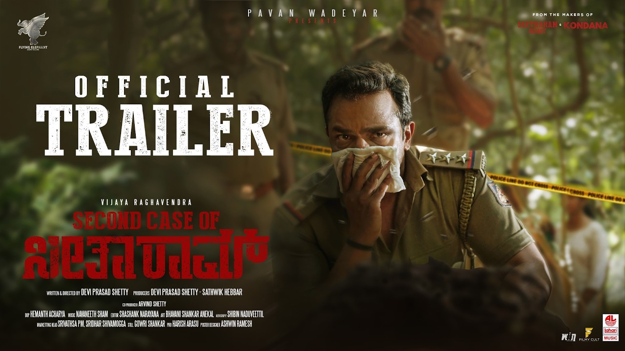 Second Case of Seetharam Trailer [Kannada] | Vijay Raghavendra | Pavan Wadeyar | Devi Prasad Shetty