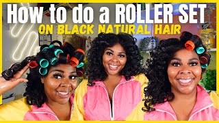 Roller Set Tutorial on Natural Hair | Your Basic Guide to The PERFECT Roller Set!