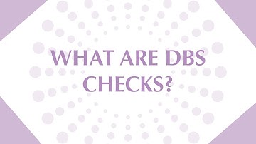 What Are DBS Checks? Why They’re Essential for Safe Home Care