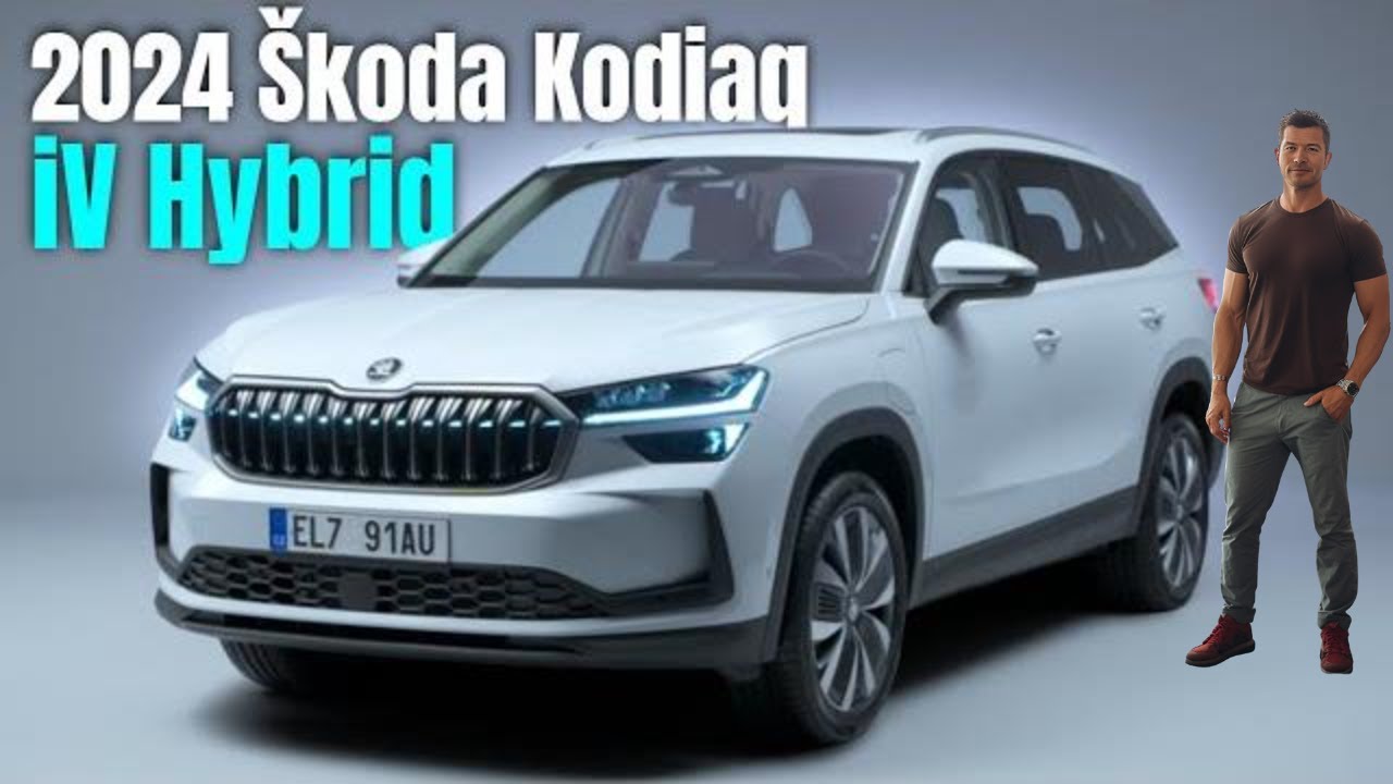 2024 Škoda Kodiaq iV Hybrid Revealed 