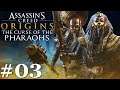 Zagrajmy w Assassin&#39;s Creed Origins: The Curse of the Pharaohs [DLC] #03 &quot;Świt Atonamachona&quot;