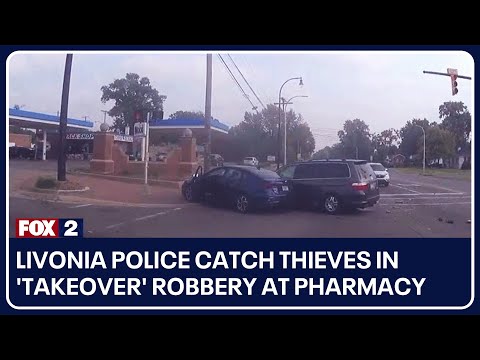 Livonia police catch thieves in 'takeover' robbery at pharmacy