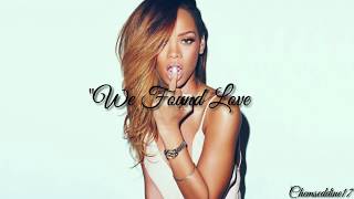 Rihanna - we Found Love feat. Calvin Harris (lyrics)