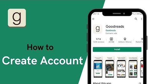 How To Create Account In Goodreads | Register To Goodreads 2021